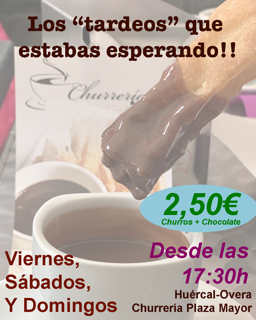 Comenzamos las meriendas con churros: viernes, sábados y domingos!